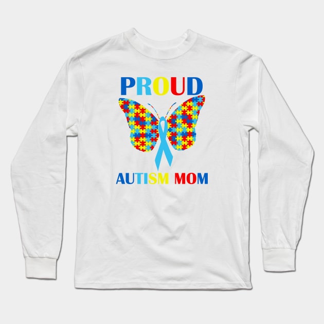 Autism Proud Mom Puzzle Piece Butterfly Ribbon Long Sleeve T-Shirt by sarabuild